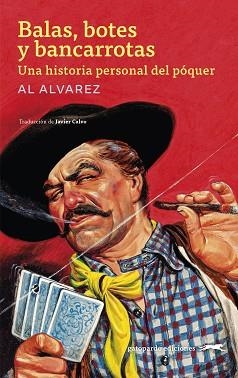 BALAS,BOTES Y BANCARROTAS | 9791399185867 | ALVAREZ, AL | Libreria Geli - Librería Online de Girona - Comprar libros en catalán y castellano
