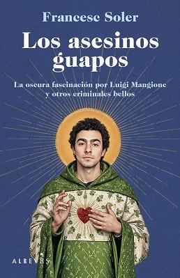LOS ASESINOS GUAPOS | 9788410455719 | SOLER, FRANCESC | Llibreria Geli - Llibreria Online de Girona - Comprar llibres en català i castellà
