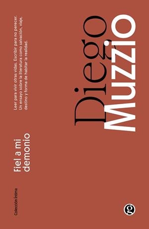 FIEL A MI DEMONIO | 9791388086021 | MUZZIO, DIEGO | Llibreria Geli - Llibreria Online de Girona - Comprar llibres en català i castellà