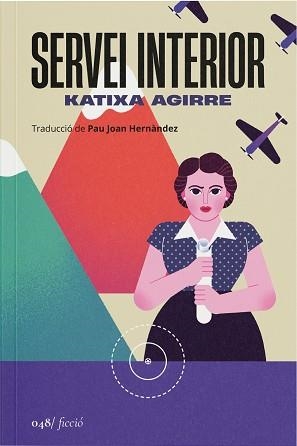 SERVEI INTERIOR | 9788419059642 | AGIRRE, KATIXA | Libreria Geli - Librería Online de Girona - Comprar libros en catalán y castellano