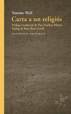 CARTA A UN RELIGIÓS | 9791387548339 | WEIL, SIMONE | Libreria Geli - Librería Online de Girona - Comprar libros en catalán y castellano