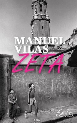 ZETA | 9788483933930 | VILAS, MANUEL | Llibreria Geli - Llibreria Online de Girona - Comprar llibres en català i castellà
