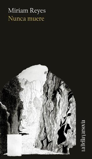 NUNCA MUERE | 9788433948854 | REYES, MIRIAM | Llibreria Geli - Llibreria Online de Girona - Comprar llibres en català i castellà