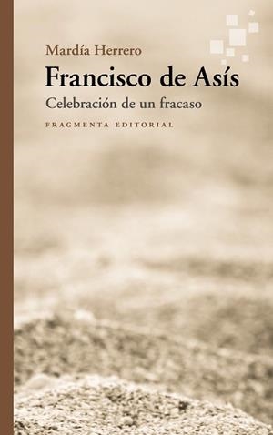 FRANCISCO DE ASÍS | 9791387548292 | HERRERO GIL, MARTA | Llibreria Geli - Llibreria Online de Girona - Comprar llibres en català i castellà