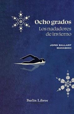 OCHO GRADOS | 9791387687212 | BALLART MACABICH, JORDI | Llibreria Geli - Llibreria Online de Girona - Comprar llibres en català i castellà