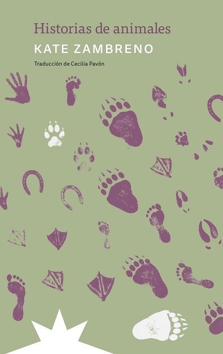HISTORIAS DE ANIMALES | 9791399109290 | ZAMBRENO, KATE/PAVÓN, CECILIA | Llibreria Geli - Llibreria Online de Girona - Comprar llibres en català i castellà