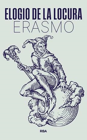 ELOGIO DE LA LOCURA | 9788411326490 | DE ROTTERDAM, ERASMO | Llibreria Geli - Llibreria Online de Girona - Comprar llibres en català i castellà