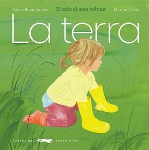 LA TERRA | 9791399205329 | ROUMIGUIÈRE, CÉCILE | Llibreria Geli - Llibreria Online de Girona - Comprar llibres en català i castellà