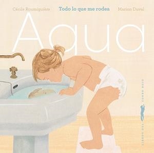 AGUA | 9791399153347 | ROUMIGUIÈRE, CÉCILE | Llibreria Geli - Llibreria Online de Girona - Comprar llibres en català i castellà