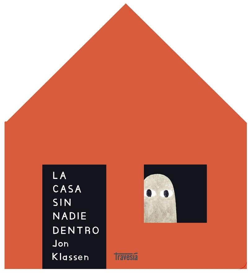 LA CASA SIN NADIE DENTRO | 9786075842011 | KLASSEN, JON | Llibreria Geli - Llibreria Online de Girona - Comprar llibres en català i castellà