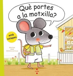 QUÈ PORTES A LA MOTXILLA? | 9788466160117 | VAN GENECHTEN, GUIDO | Llibreria Geli - Llibreria Online de Girona - Comprar llibres en català i castellà