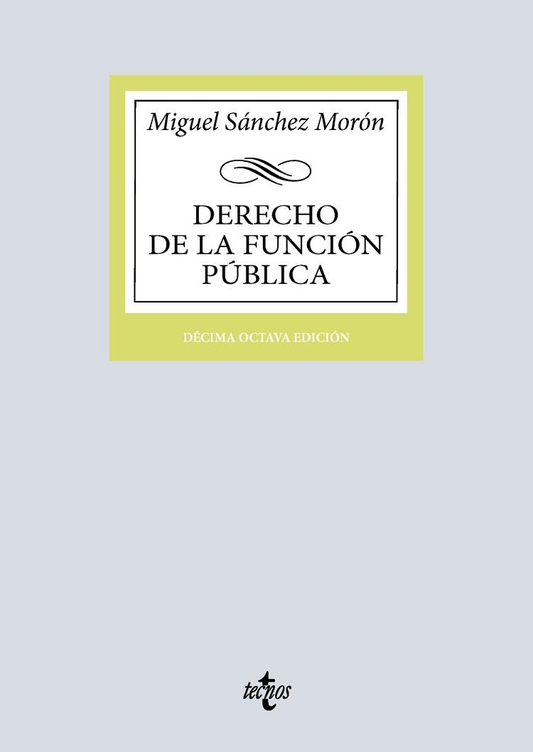 DERECHO DE LA FUNCIÓN PÚBLICA(18ª EDICIÓN 2026) | 9788430992652 | SÁNCHEZ MORÓN, MIGUEL | Llibreria Geli - Llibreria Online de Girona - Comprar llibres en català i castellà