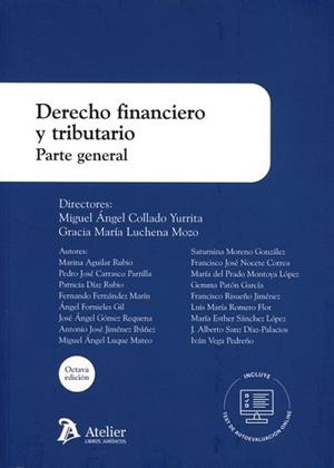 DERECHO FINANCIERO Y TRIBUTARIO.PARTE GENERAL(8ª EDICIÓN 2025) | 9791387867232 | COLLADO YURRITA, MIGUEL ÁNGEL | Llibreria Geli - Llibreria Online de Girona - Comprar llibres en català i castellà
