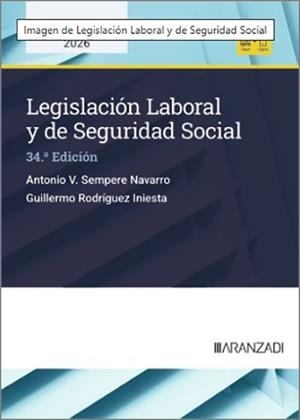 LEGISLACIÓN LABORAL Y DE SEGURIDAD SOCIAL(34ª EDICIÓN 2026) | 9788410857773 | SEMPERE, ANTONIO | Llibreria Geli - Llibreria Online de Girona - Comprar llibres en català i castellà