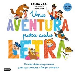 UNA AVENTURA PARA CADA LETRA | 9788408325130 | VILA, LAURA/CARPETAINK | Llibreria Geli - Llibreria Online de Girona - Comprar llibres en català i castellà