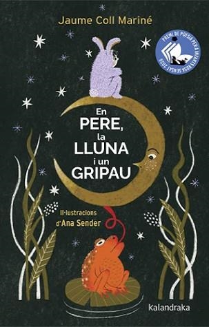 EN PERE,LA LLUNA I UN GRIPAU | 9788410387423 | COLL MARINÉ, JAUME | Llibreria Geli - Llibreria Online de Girona - Comprar llibres en català i castellà