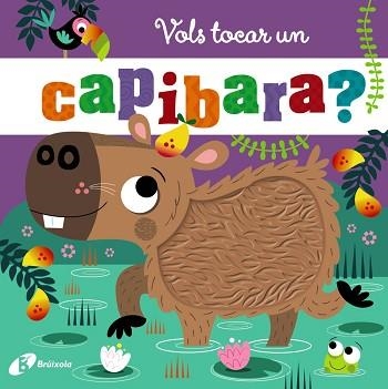 VOLS TOCAR UN CAPIBARA? | 9788413495385 | JENKINS, CARA | Llibreria Geli - Llibreria Online de Girona - Comprar llibres en català i castellà