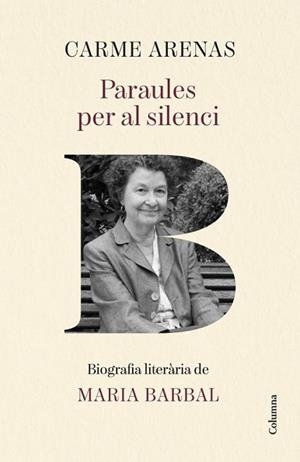 PARAULES PER AL SILENCI | 9788466435499 | ARENAS NOGUERA, CARME | Llibreria Geli - Llibreria Online de Girona - Comprar llibres en català i castellà