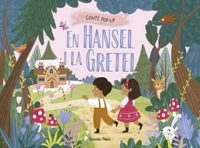 EN HANSEL I LA GRETEL(CONTE POP-UP) | 9791387903244 | HARDY, SAMARA | Llibreria Geli - Llibreria Online de Girona - Comprar llibres en català i castellà