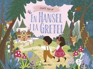 EN HANSEL I LA GRETEL(CONTE POP-UP) | 9791387903244 | HARDY, SAMARA | Llibreria Geli - Llibreria Online de Girona - Comprar llibres en català i castellà