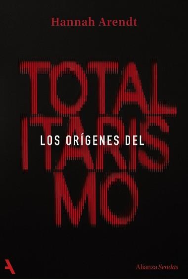 LOS ORÍGENES DEL TOTALITARISMO | 9791370093099 | ARENDT, HANNAH | Llibreria Geli - Llibreria Online de Girona - Comprar llibres en català i castellà