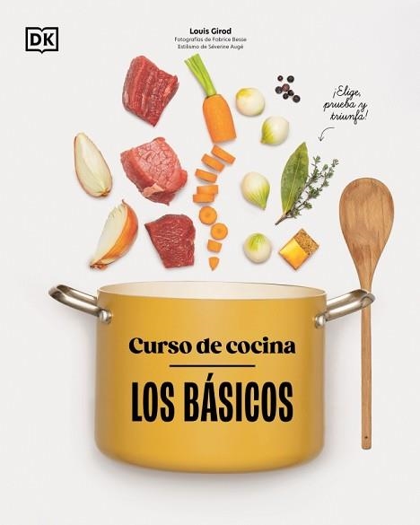 CURSO DE COCINA.LOS BÁSICOS | 9780241831380 | GIROD, LOUIS | Llibreria Geli - Llibreria Online de Girona - Comprar llibres en català i castellà