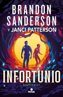 INFORTUNIO (TRILOGÍA DE LA BRECHA 1) | 9788410466180 | SANDERSON, BRANDON/PATTERSON, JANCI | Llibreria Geli - Llibreria Online de Girona - Comprar llibres en català i castellà