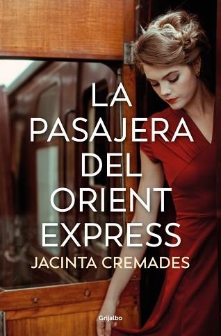 LA PASAJERA DEL ORIENT EXPRESS | 9788425375453 | CREMADES, JACINTA | Llibreria Geli - Llibreria Online de Girona - Comprar llibres en català i castellà
