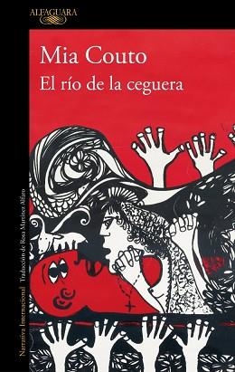 EL RÍO DE LA CEGUERA | 9788410496484 | COUTO, MIA | Llibreria Geli - Llibreria Online de Girona - Comprar llibres en català i castellà