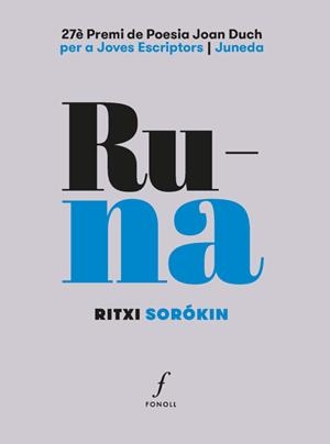 RUNA | 9788410220515 | SORÓKIN,RITXI | Llibreria Geli - Llibreria Online de Girona - Comprar llibres en català i castellà