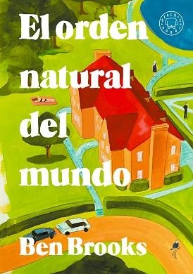 EL ORDEN NATURAL DEL MUNDO | 9791388154591 | BROOKS, BEN | Libreria Geli - Librería Online de Girona - Comprar libros en catalán y castellano