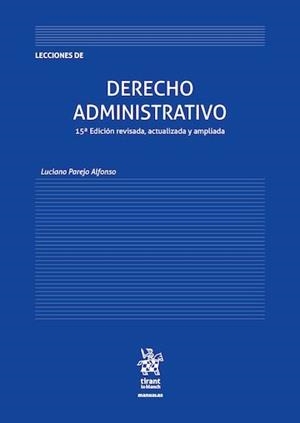 LECCIONES DE DERECHO ADMINISTRATIVO(15ª EDICIÓN 2026) | 9791370409555 | PAREJO ALFONSO, LUCIANO | Llibreria Geli - Llibreria Online de Girona - Comprar llibres en català i castellà