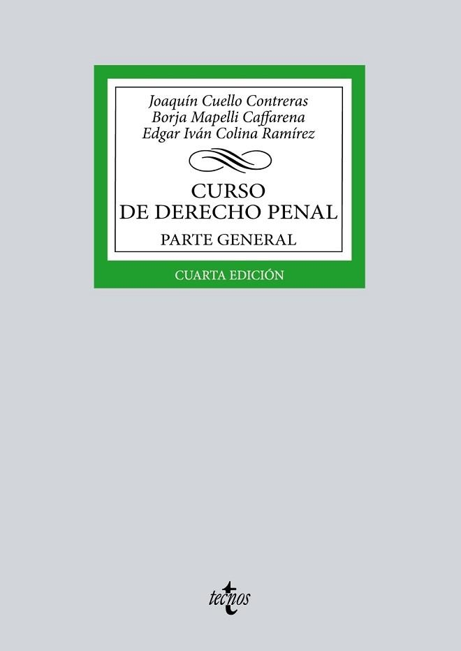 CURSO DE DERECHO PENAL(4ª EDICIÓN 2022) | 9788430985135 | CUELLO CONTRERAS, JOAQUÍN/MAPELLI CAFFARENA, BORJA | Libreria Geli - Librería Online de Girona - Comprar libros en catalán y castellano