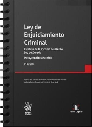 LEY DE ENJUICIAMIENTO CRIMINAL(8ª EDICIÓN 2026(GS) | 9791370408541 | MONTERO AROCA, JUAN/GÓMEZ COLOMER, JUAN-LUIS | Libreria Geli - Librería Online de Girona - Comprar libros en catalán y castellano