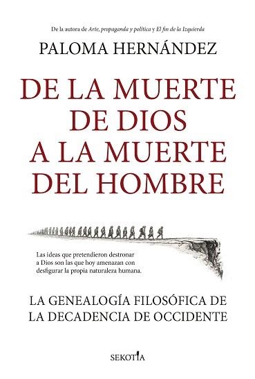 DE LA MUERTE DE DIOS A LA MUERTE DEL HOMBRE | 9791388444081 | PALOMA HERNÁNDEZ | Llibreria Geli - Llibreria Online de Girona - Comprar llibres en català i castellà