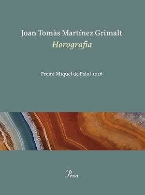 HOROGRAFIA(PREMI MIQUEL DE PALOL 2026) | 9791388369117 | MARTÍNEZ GRIMALT, JOAN TOMÀS | Llibreria Geli - Llibreria Online de Girona - Comprar llibres en català i castellà