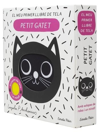PETIT GATET.EL MEU PRIMER LLIBRE DE TELA | 9791387903824 | ARRHENIUS, INGELA P. | Libreria Geli - Librería Online de Girona - Comprar libros en catalán y castellano