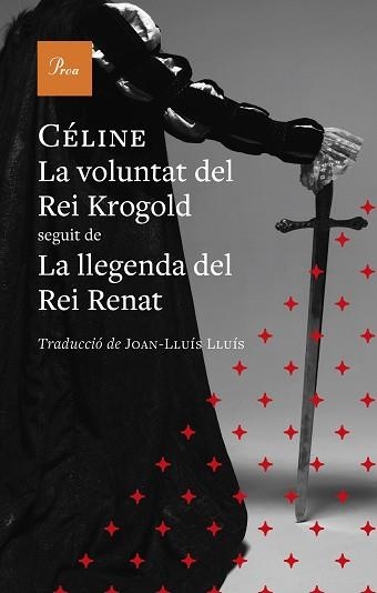LA VOLUNTAT DEL REI KROGOLD | 9791388369131 | CÉLINE, LOUIS-FERDINAND | Llibreria Geli - Llibreria Online de Girona - Comprar llibres en català i castellà