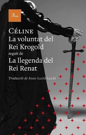 LA VOLUNTAT DEL REI KROGOLD | 9791388369131 | CÉLINE, LOUIS-FERDINAND | Llibreria Geli - Llibreria Online de Girona - Comprar llibres en català i castellà