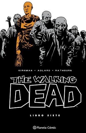 THE WALKING DEAD Nº 07/08 | 9788410471221 | KIRKMAN, ROBERT/ADLARD, CHARLIE | Llibreria Geli - Llibreria Online de Girona - Comprar llibres en català i castellà