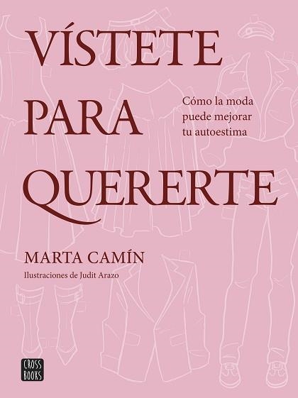 VÍSTETE PARA QUERERTE | 9788408324621 | CAMÍN, MARTA | Llibreria Geli - Llibreria Online de Girona - Comprar llibres en català i castellà