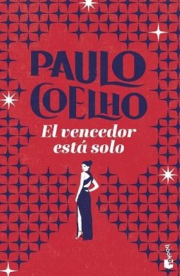 EL VENCEDOR ESTÁ SOLO | 9788408325581 | COELHO, PAULO | Llibreria Geli - Llibreria Online de Girona - Comprar llibres en català i castellà