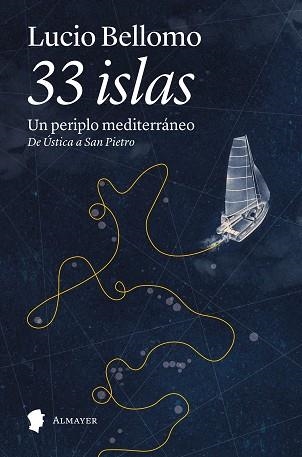33 ISLAS | 9791387873103 | BELLOMO, LUCIO | Llibreria Geli - Llibreria Online de Girona - Comprar llibres en català i castellà