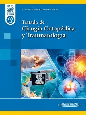 TORNER.TRATADO DE CIRUGIA ORTOPEDIA Y TRAUMATOLOGIA | 9788411063500 | Libreria Geli - Librería Online de Girona - Comprar libros en catalán y castellano