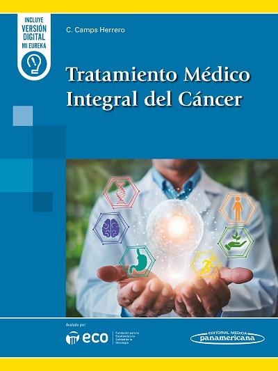 TRATAMIENTO MÉDICO INTEGRAL DEL CÁNCER | 9788411064064 | CAMPS HERRERO,CARLOS | Libreria Geli - Librería Online de Girona - Comprar libros en catalán y castellano