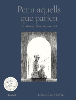 PER A AQUELLS QUE PARLEN | 9791388023705 | ADAN HAWKER, LUKEN | Llibreria Geli - Llibreria Online de Girona - Comprar llibres en català i castellà