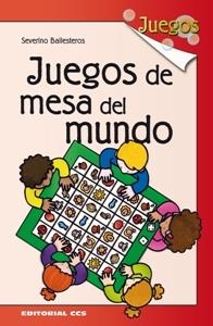 JUEGOS DE MESA DEL MUNDO | 9788483169421 | BALLESTEROS ALONSO,SEVERINO | Libreria Geli - Librería Online de Girona - Comprar libros en catalán y castellano