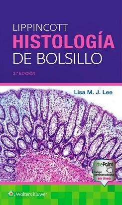 LIPPINCOTT.HISTOLOGÍA DE BOLSILLO(2ª EDICIÓN 2026) | 9788410871007 | LEE,L. | Llibreria Geli - Llibreria Online de Girona - Comprar llibres en català i castellà