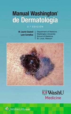 MANUAL WASHINGTON DE DERMATOLOGÍA(2ª EDICIÓN 2026) | 9788410871625 | COUNCIL, M./CORNELIUS, L. | Llibreria Geli - Llibreria Online de Girona - Comprar llibres en català i castellà
