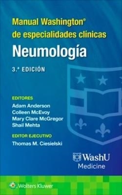 NEUMOLOGIA.MANUAL WASHINGTON DE ESPECIALIDADES CLÍNICAS(3ª EDICIÓN 2026) | 9788410871335 | ANDERSON, A./MCEVOY, C./MCGREGOR, M./MEHTA, S. | Llibreria Geli - Llibreria Online de Girona - Comprar llibres en català i castellà